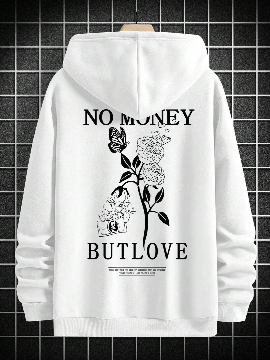 NO MONEY BUT LOVE HOODIE