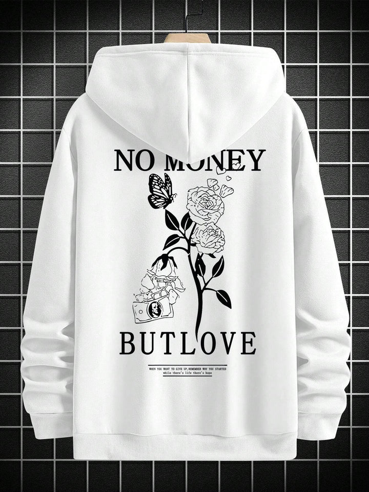 NO MONEY BUT LOVE HOODIE